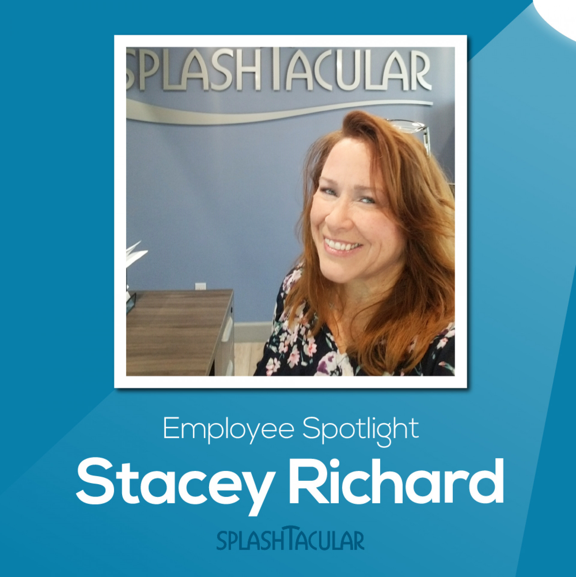 Employee Spotlight - Stacey Richard